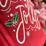 Let's Be Jolly Sweatshirt