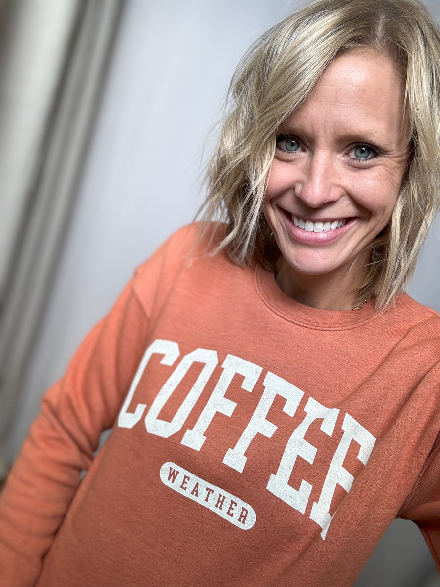 Coffee Weather Sweatshirt