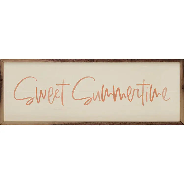 Sweet Summertime Sign 12x4"