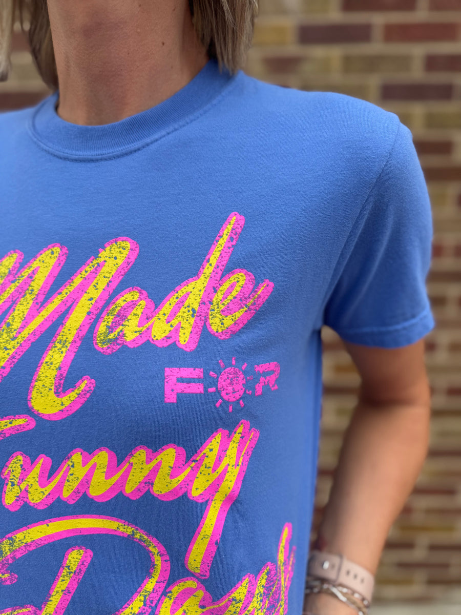 Made For Sunny Days Graphic Tee