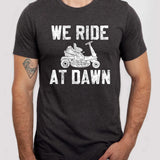 We Ride at Dawn Graphic Tee