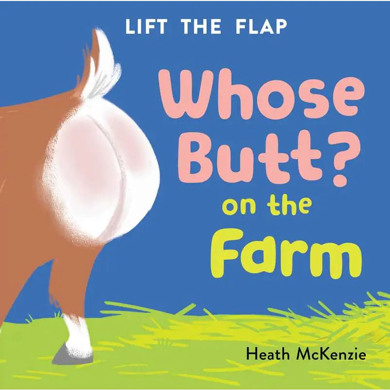 Whose Butt? Farm Flap Book