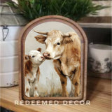Arched Cow and Calf Sign 6x8"