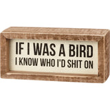 If I Was a Bird Sign