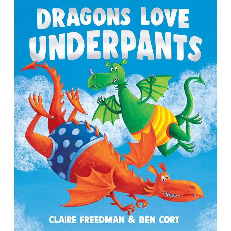 Dragons Love Underpants Book