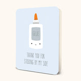 Stick by My Side Greeting Card