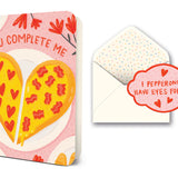 You Complete Me Greeting Card