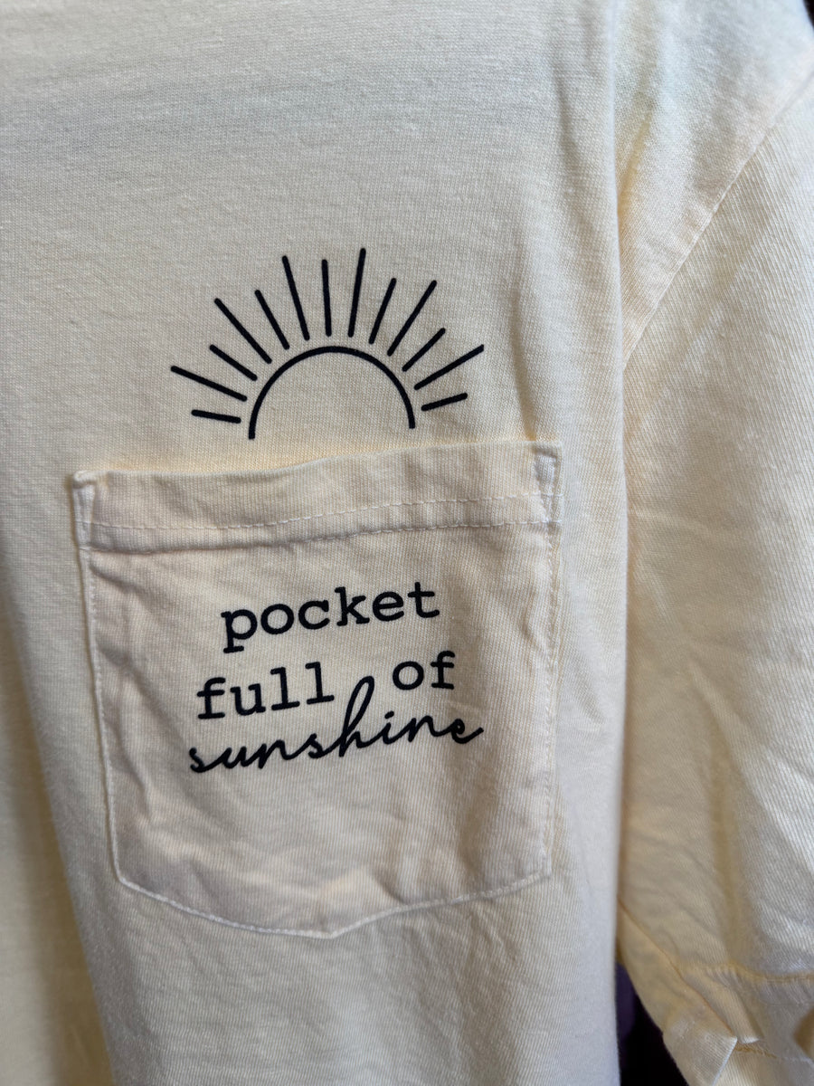 Pocket Full Of Sunshine Tee