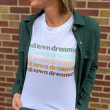 Small Town Dreamer T-Shirt