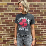 Look Like You Love Me Tee