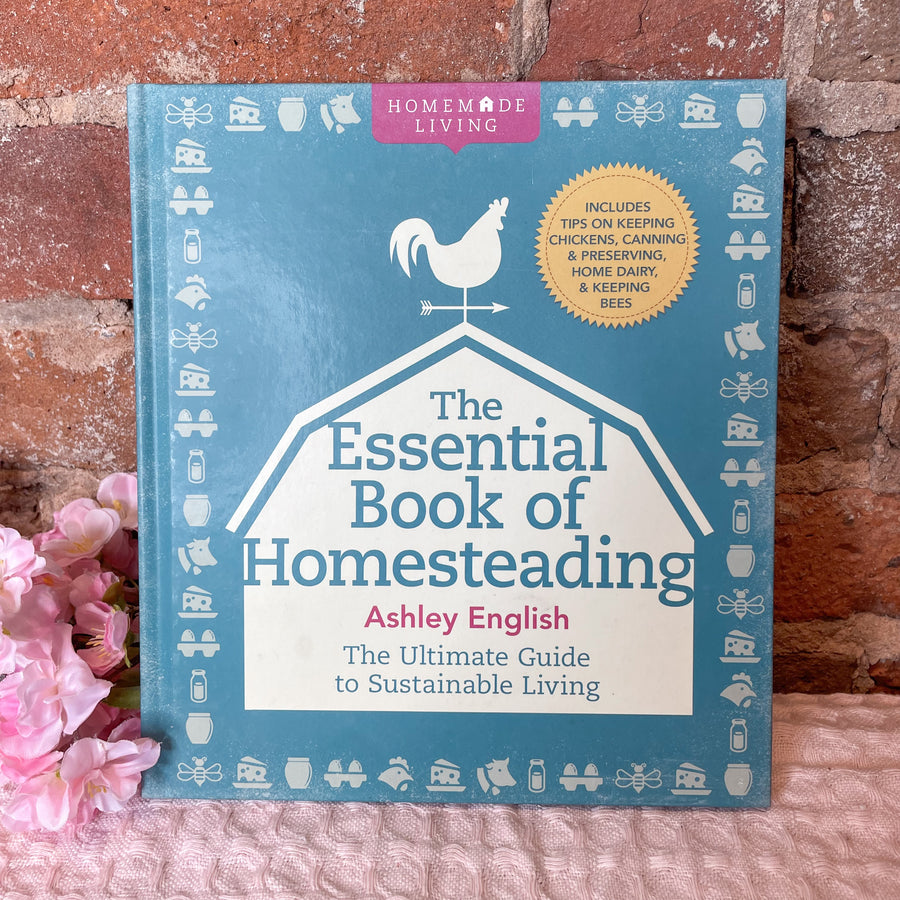 Essential Book of Homesteading