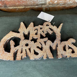 Merry Christmas Sign 9x5”