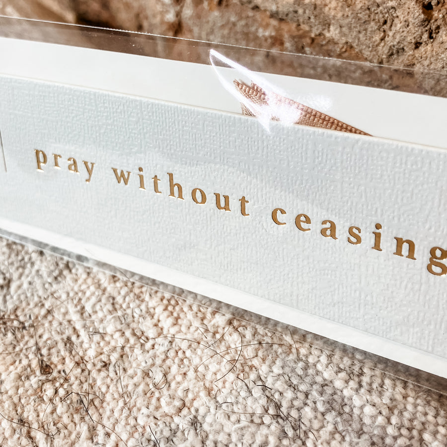 Pray Without Ceasing Bookmark