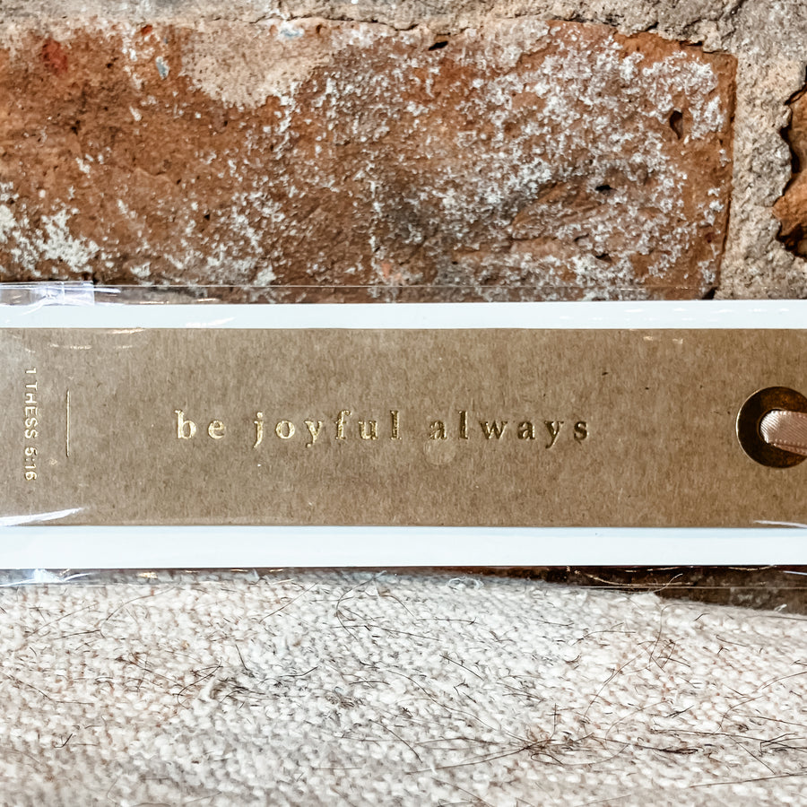 Be Joyful Always Bookmark