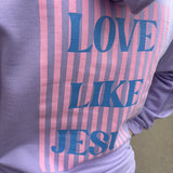 Love Like Jesus Graphic Hoodie