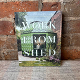 Work From Shed Book