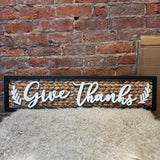 Wooden Give Thanks Sign 32”