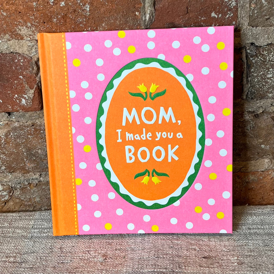 Mom, I Made You a Book