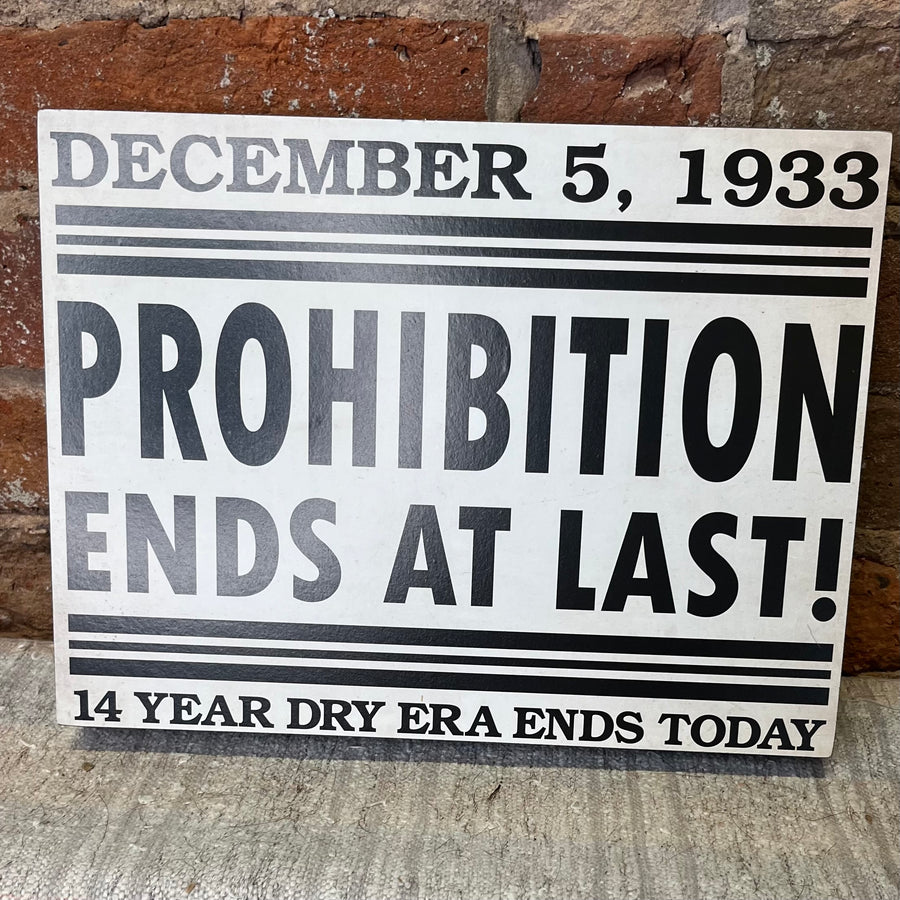 Prohibition Box Sign
