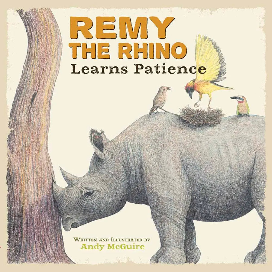 Remy the Rhino Learns Patience Book