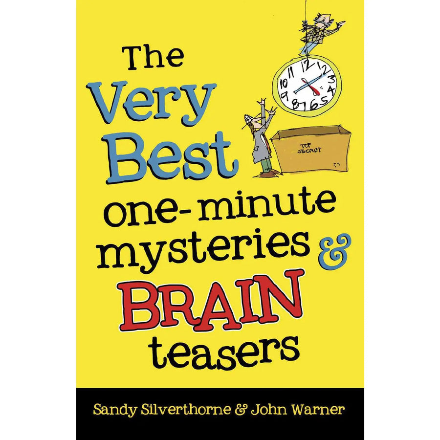 The Very Best One Minute Mysteries & Brain Teasers