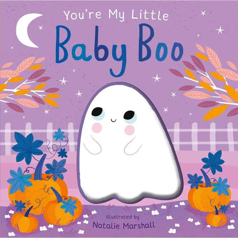 You're My Little Baby Boo Book