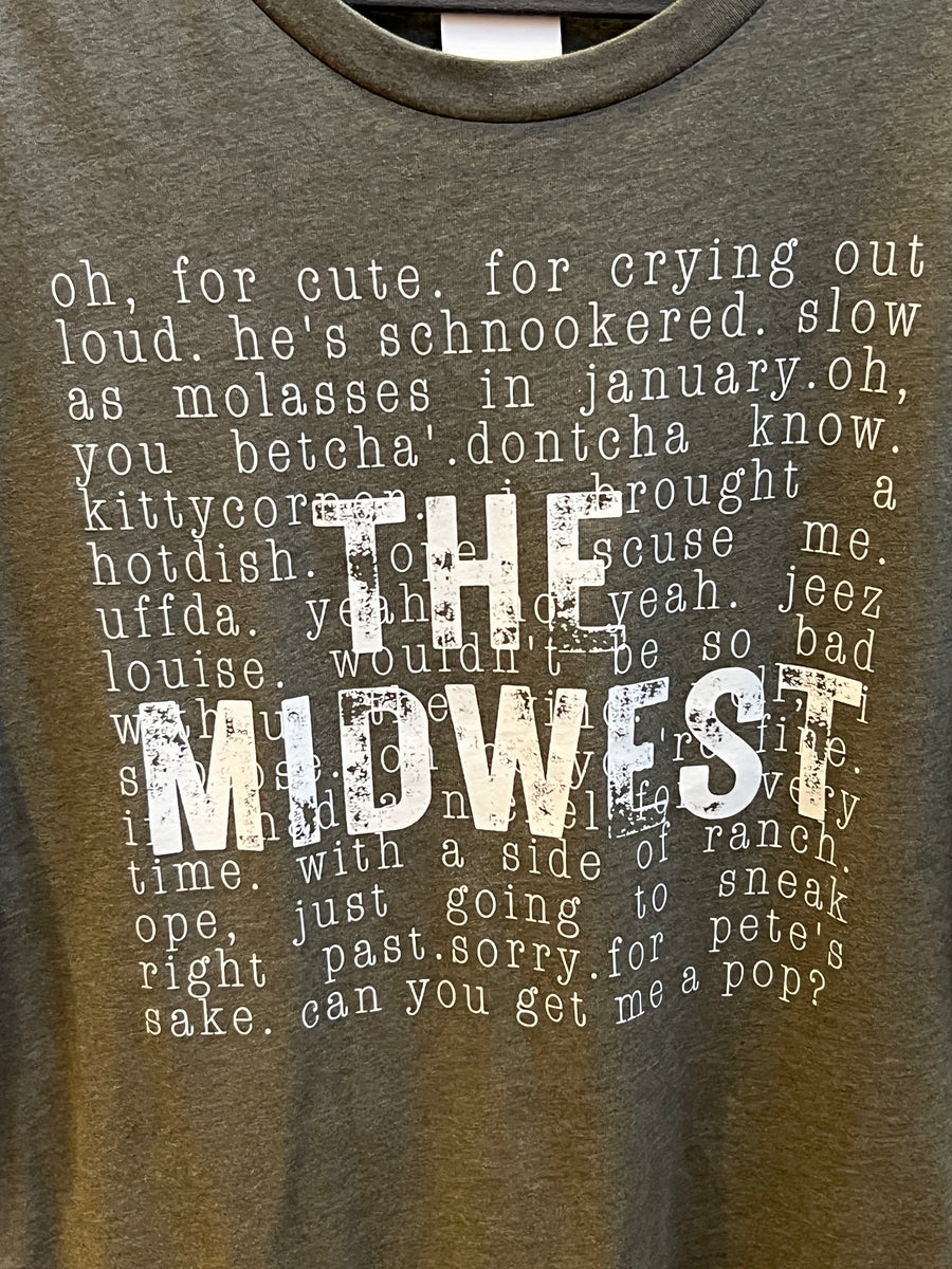 Midwest Phrase Tee