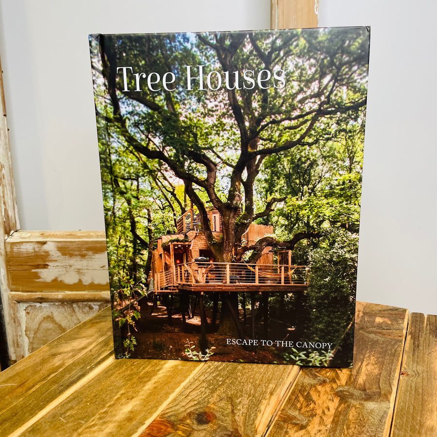 Tree Houses: Escape To the Canopy