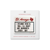 El Arroyo Sticker
